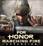 For Honor Marching Fire Expansion